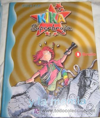 Libros de segunda mano: KIKA SUPERBRUJA N&ordm; 7, DE BRU&Ntilde;O - Foto 1