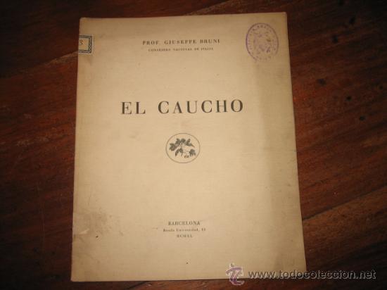 Libros de segunda mano: EL CAUCHO - Foto 1