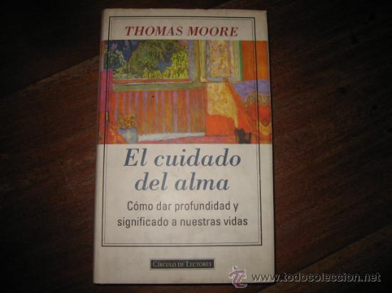 Libros de segunda mano: EL CUIDADO DEL ALMA - Foto 1