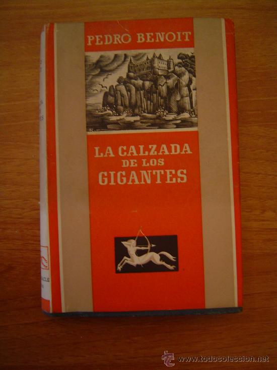 Libros de segunda mano: LA CAZADA DE LOS GIGANTES . DE PEDRO BENOIT - Foto 1