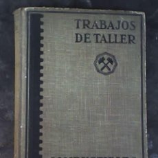 Libros de segunda mano: TRABAJOS DE TALLER - COMBUSTIBLES Y ACEITES, DE KOTHNY Y KREKELER - ESPAÑA - 1948 - UNICO!!!