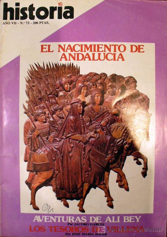 Libros de segunda mano: HISTORIA 16 N&ordm; 73- al nacimiento de andalucia - Foto 1