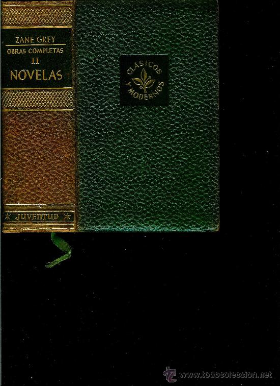 Libros de segunda mano: Obras completas, tomo II, novelas  (Grey, Zane) - Foto 1