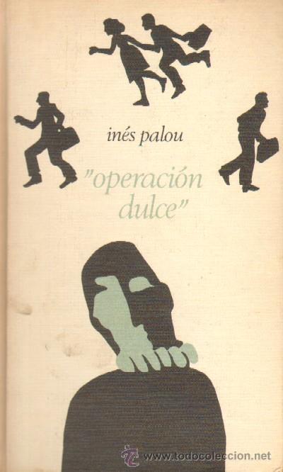Libros de segunda mano: OPERACION DULCE. PALOU, INES. A-NSF-1690 - Foto 1