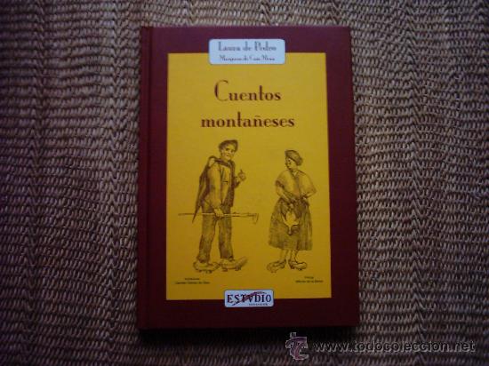 Second hand books: LAURA DE PEDRO. CUENTOS MONTA&Ntilde;ESES. ILUSTRACIONES DE CARMEN G&Oacute;MEZ DE OLEA. 1&ordf; ED. 2002.