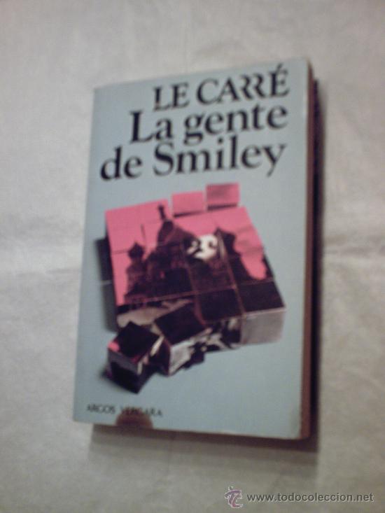 Libros de segunda mano: LA GENTE DE SMILEY DE jOHN LE CARR&Eacute; - Foto 1
