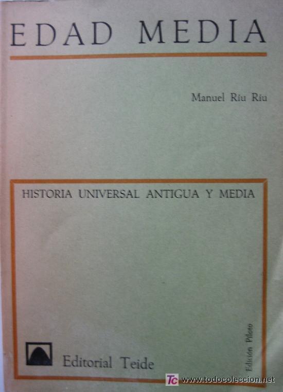 Libros de segunda mano: MANUEL RIU RIU. EDAD MEDIA. ED. TEIDE - Foto 1