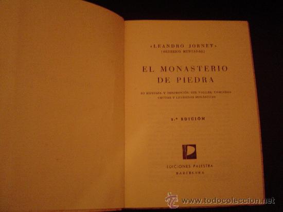 Libros de segunda mano: El Monasterio de Piedra.. - Foto 2