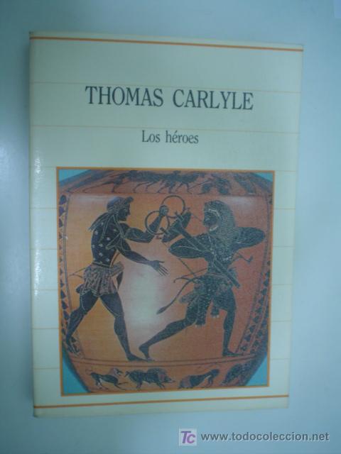 Libros de segunda mano: THOMAS CARLYLE: LOS H&Eacute;ROES - Foto 1