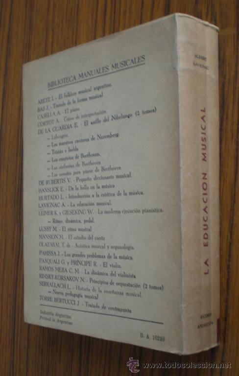 Libros de segunda mano: LA EDUCACION MUSICAL .. Por Albert Lavignac 1950 - Foto 2