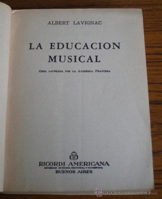 Libros de segunda mano: LA EDUCACION MUSICAL .. Por Albert Lavignac 1950 - Foto 3