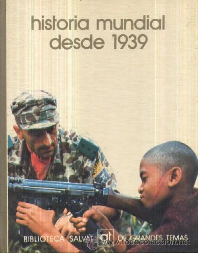 Libros de segunda mano: HISTORIA MUNDIAL DESDE 1939  (A/ H- 081, ) - Foto 1