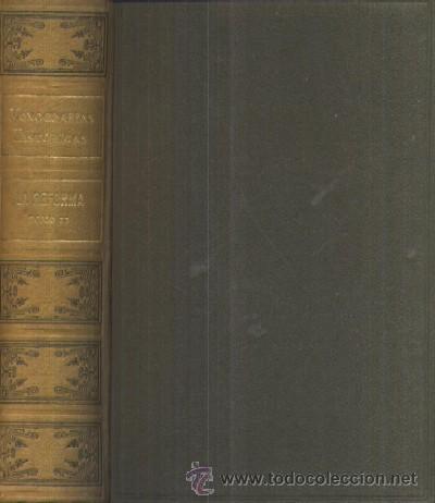 Libros de segunda mano: MONOGRAFIAS HISTORICAS. LA REFORMA  (A/ H- 140) - Foto 1