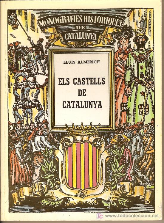 Libros de segunda mano: ELS CASTELLS DE CATALUNYA. DE LLU&Iacute;S ALMERICH. RG. CST. - Foto 1