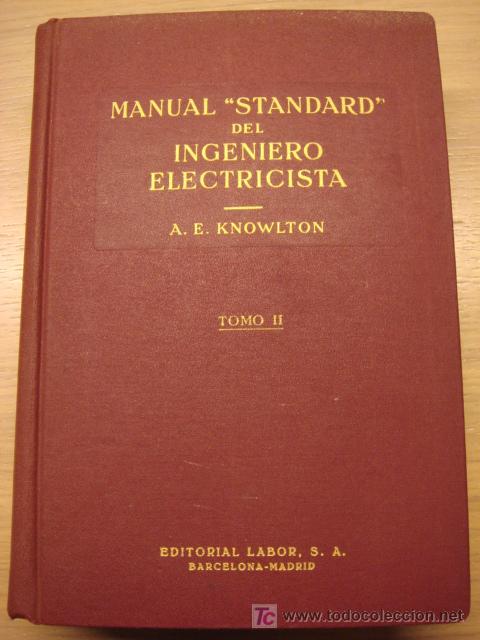 Libros de segunda mano: MANUAL STANDAR DEL INGENIERO ELECTRICISTA (2 TOMOS) - Foto 1