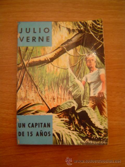 Libros de segunda mano: UN CAPITAN DE 15 A&Ntilde;OS DE JULIO VERNE - Foto 1
