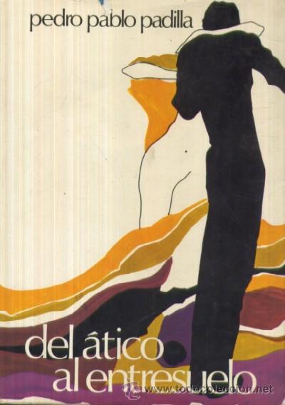 Libros de segunda mano: DEL ATICO AL ENTRESUELO  (A/ NOV- 071) - Foto 1