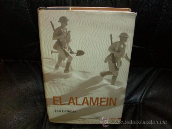 Libros de segunda mano: El Alamein, Jon Latimer, Inedita, 2004 - Foto 1