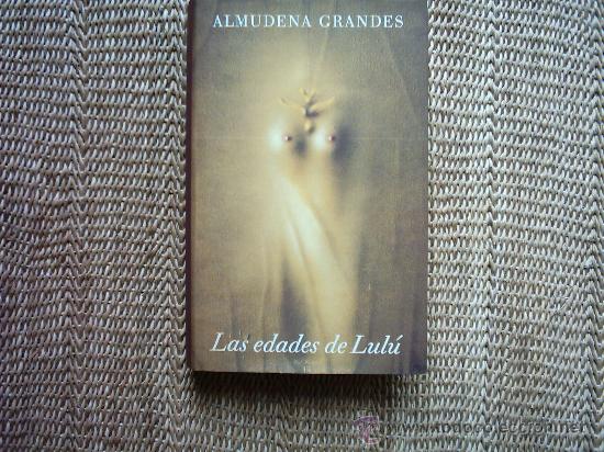 Libros de segunda mano: ALMUDENA GRANDES. LAS EDADES DE LUL&Uacute;. 1990. - Foto 1