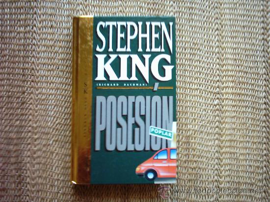 Libros de segunda mano: STEPHEN KING. POSESI&Oacute;N. 1996. - Foto 1