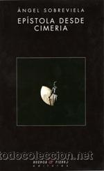 Libros de segunda mano: EP&Iacute;STOLA DESDE CIMERIA, (Un fragmento de El Cantar de Galahot): GASTOS DE ENVIO GRATIS