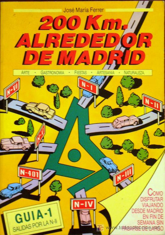 Libros de segunda mano: 200 KM. ALREDEDOR DE MADRID- guia 1 ,2 y 3 - Foto 3