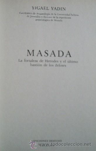 Libros de segunda mano: MASADA - LA FORTALEZA DE HERODES Y EL ULTIMO BASTION DE LOS ZELOTES - Foto 3
