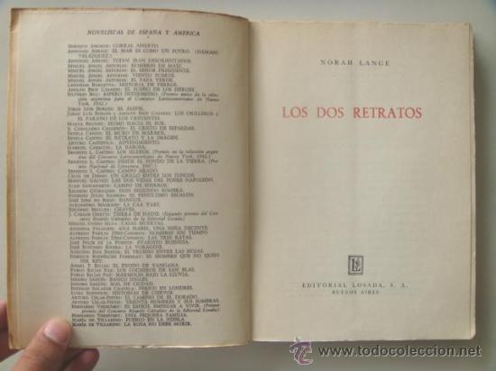 Libros de segunda mano: LANGE Norah: LOS DOS RETRATOS. Primera edici&oacute;n. - Foto 3