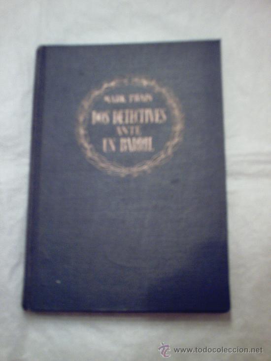 Libros de segunda mano: DOS DETECTIVES ANTE UN BARRIL DE MARK TWAIN (ALBA) - Foto 1
