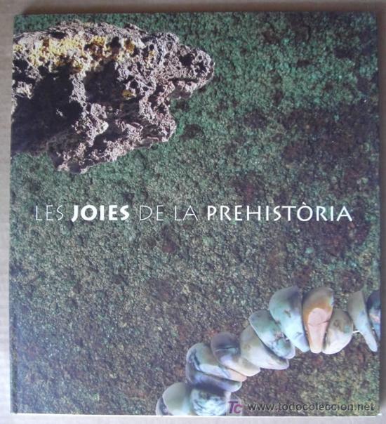 Libros de segunda mano: LES JOIES DE LA PREHISTORIA - Foto 1
