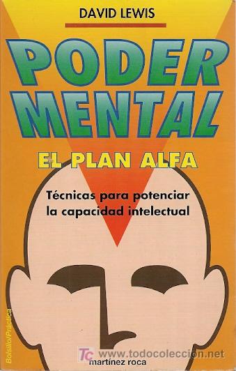 Libros de segunda mano: Poder mental : el Plan Alfa / David Lewis * INTELIGENCIA * - Foto 1