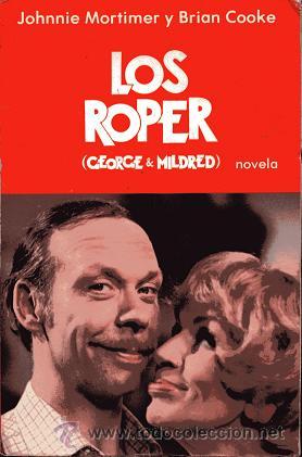 Libros de segunda mano: Novela Los Roper (George & Mildred) - Foto 1
