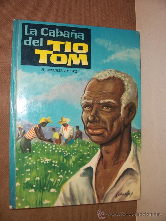 Libros de segunda mano: LA CABA&Ntilde;A DEL TIO TOM - N&ordm; 3 - COL. AMABLE - 1962 - Foto 1