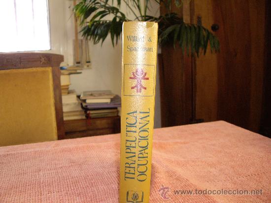 Libros de segunda mano: TERAPEUTICA OCUPACIONAL de Willard & Spackman - Foto 2