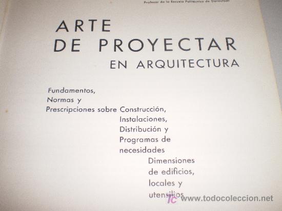 Libros de segunda mano: Arte de Proyectar en Arquitectura (1979) - Foto 2
