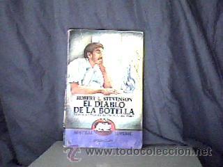 Libros de segunda mano: EL DIABLO DE LA BOTELLA;ROBERT L.STEVENSON;ESPASA-CALPE 1983;ILUSTRADO