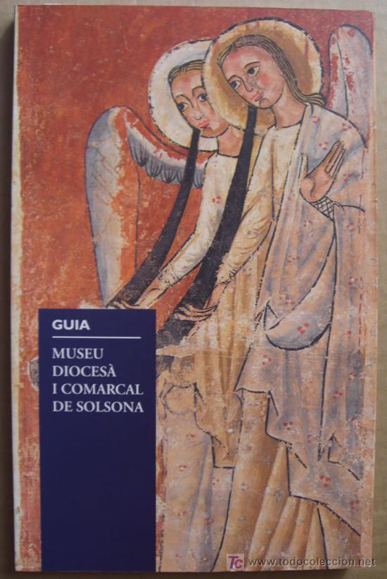 Libros de segunda mano: GU&Iacute;A DEL MUSEU DIOCES&Aacute; I COMARCAL DE SOLSONA - Foto 1