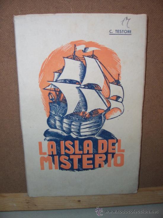 Libros de segunda mano: TESTORE,CELESTINO - 1942 - LA ISLA DEL MISTERIO - Foto 1