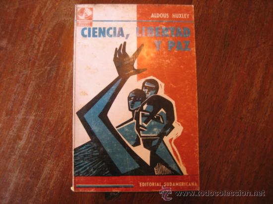Libros de segunda mano: CIENCIA, LIBERTAD Y PAZ  Y  LA DOBLE CRISIS - Foto 1
