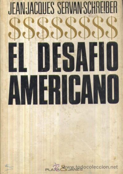 Libros de segunda mano: EL DESAFIO AMERICANO  (A/ P- 391) - Foto 1