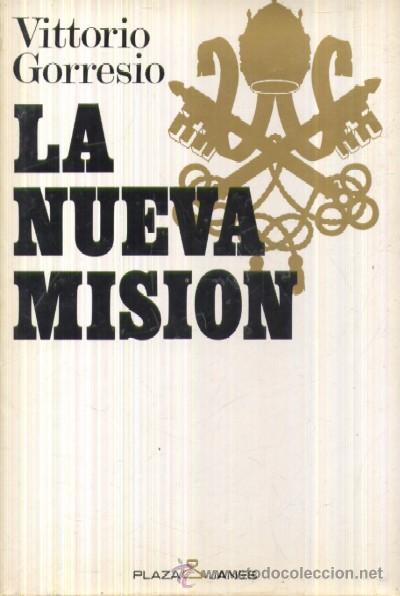 Libros de segunda mano: LA NUEVA MISION  (A/ P- 395) - Foto 1
