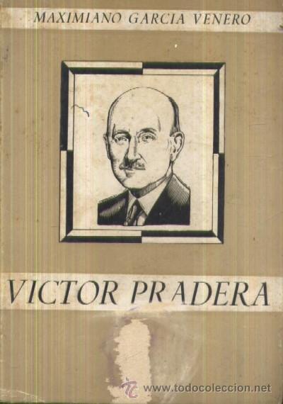 Libros de segunda mano: VICTOR PRADERA. GUERRILLERO DE LA UNIDAD  (A/ P- 471) - Foto 1