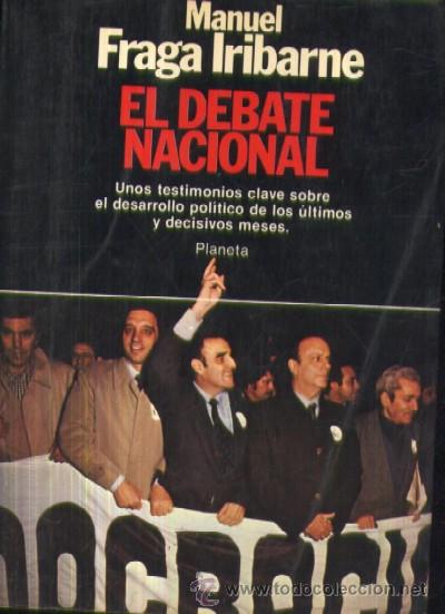Libros de segunda mano: EL DEBATE NACIONAL  (A/ P- 522) - Foto 1