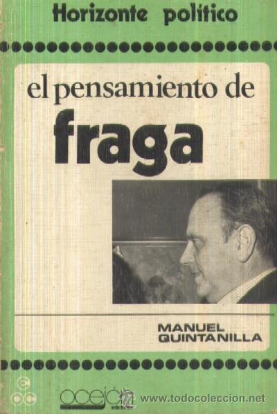 Libros de segunda mano: EL PENSAMIENTO DE FRAGA  (A/ P- 525) - Foto 1