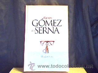 Libros de segunda mano: GREGUER&Iacute;AS;RAM&Oacute;N G&Oacute;MEZ DE LA SERNA;EL PA&Iacute;S 2003;&iexcl;NUEVO! - Foto 1