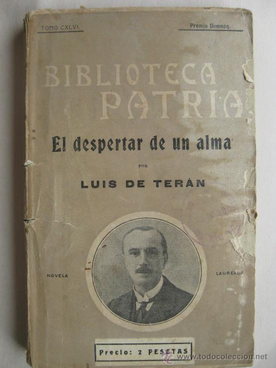 Libros de segunda mano: LUIS DE TERAN - EL DESPERTAR DE UN ALMA- BIBLIOTECA PATRIA - Foto 1