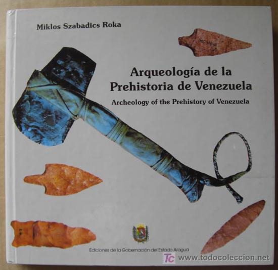 Libros de segunda mano: ARQUEOLOG&Iacute;A DE LA PREHISTORIA DE VENEZUELA - Foto 1