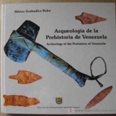 Libros de segunda mano: ARQUEOLOGÍA DE LA PREHISTORIA DE VENEZUELA