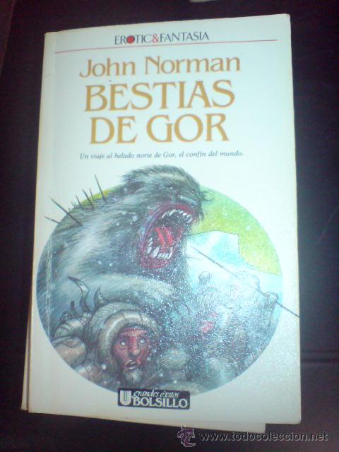 Libros de segunda mano: FANTASIA ULTRAMAR JOHN NORMAN BESTIAS DE GOR - Foto 1