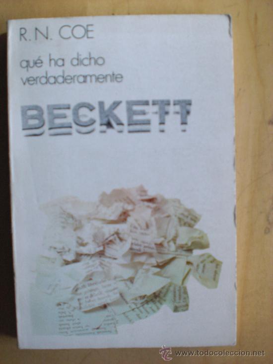 Libros de segunda mano: QUE HA DICHO VERDADERAMENTE BECKETT    R.N. COE  GASTOS DE ENVIO GRATIS - Foto 1